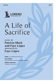 A Life of Sacrifice SATB choral sheet music cover Thumbnail